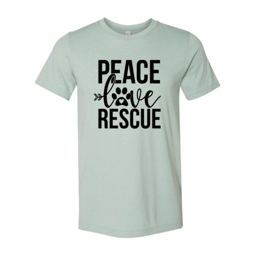Peace Love Rescue Shirt