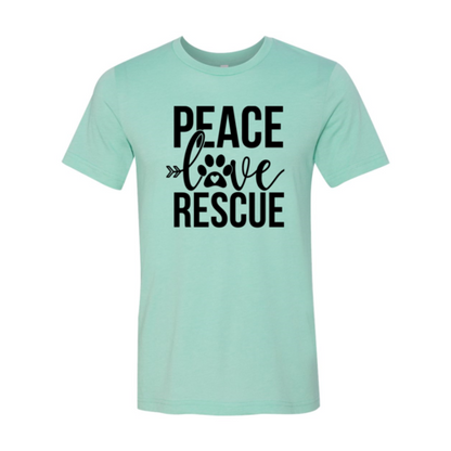 Peace Love Rescue Shirt